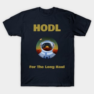 HODL For The Long Haul T-Shirt